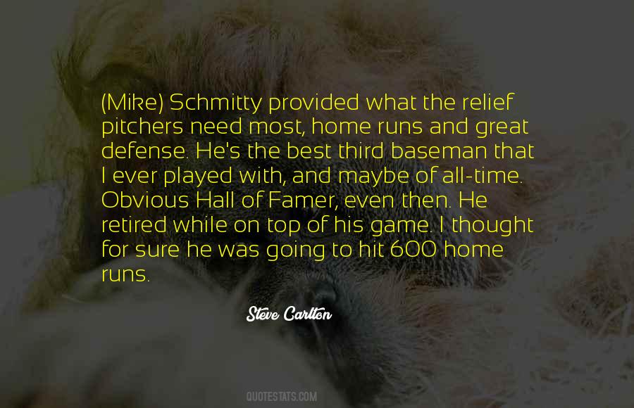 Quotes About Home Runs #993506