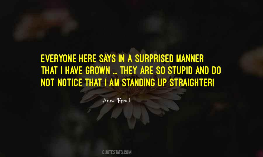 Quotes About Not Standing Up #1568224