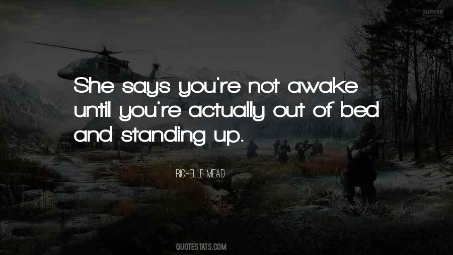 Quotes About Not Standing Up #263751