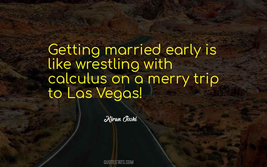 Quotes About Getting Married Early #449488
