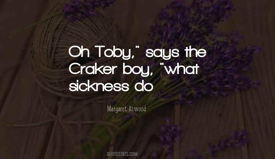 Quotes About Toby #1862856