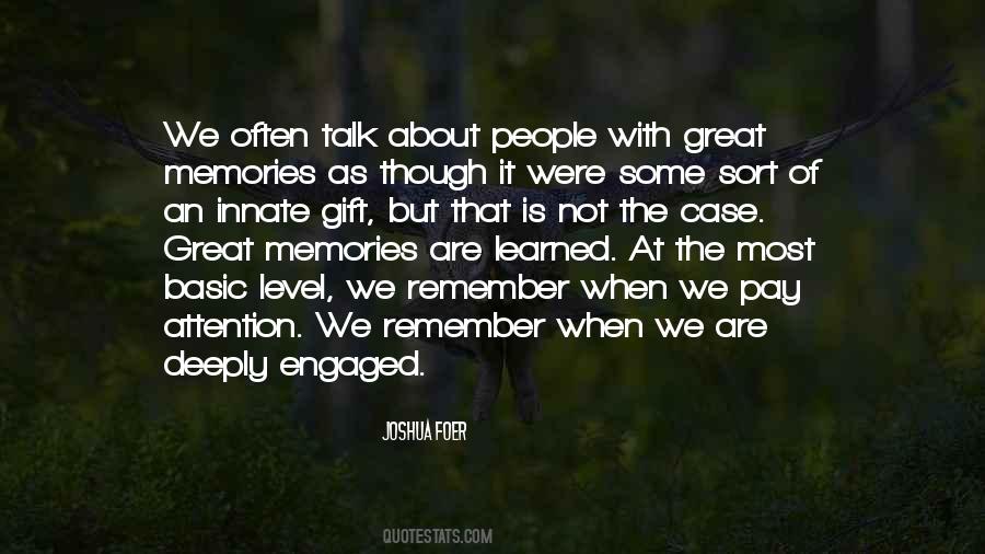 Quotes About Great Memories #1623720