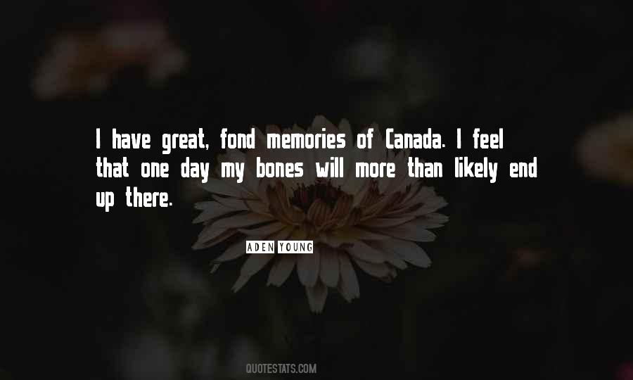 Quotes About Great Memories #285216