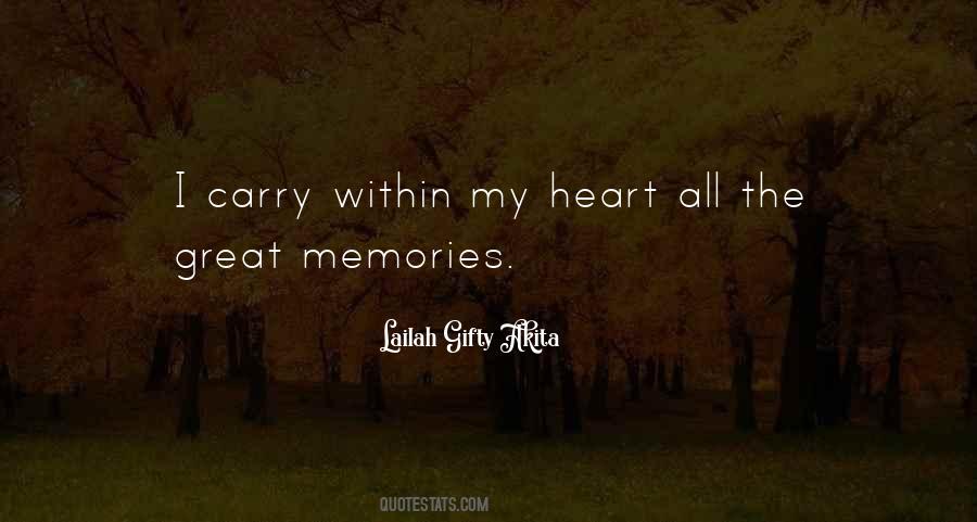 Quotes About Great Memories #734446