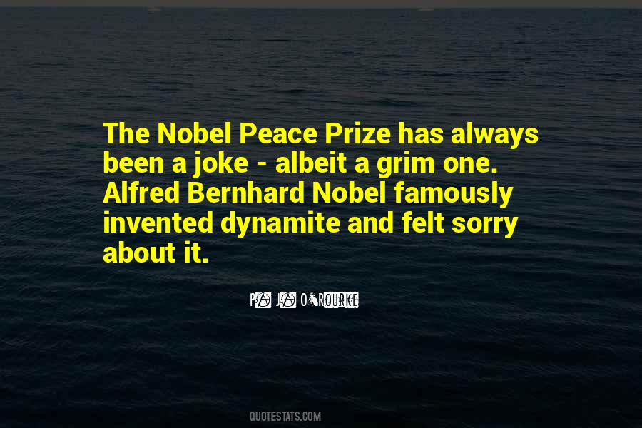 Quotes About The Nobel Peace Prize #1259876