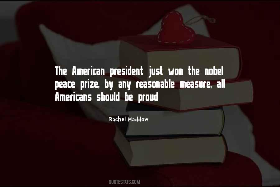 Quotes About The Nobel Peace Prize #705867