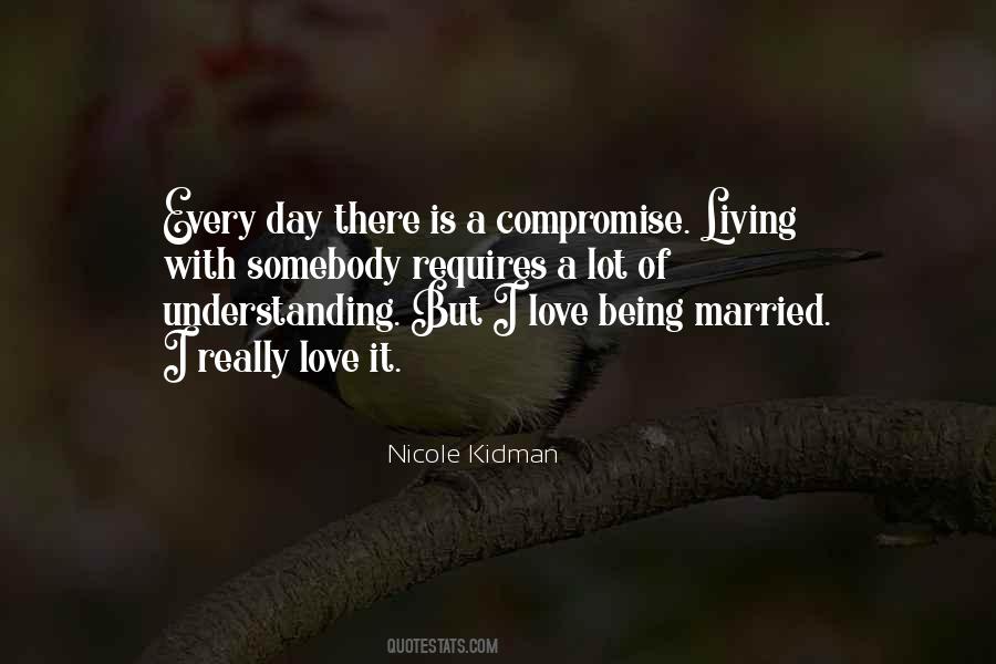 Quotes About Being Married #1428889