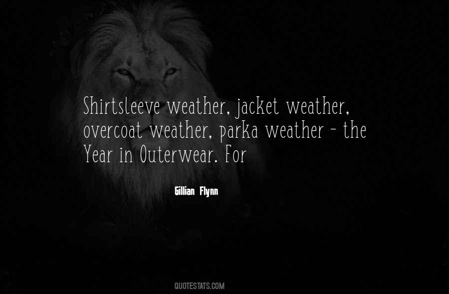 Quotes About Outerwear #1035147