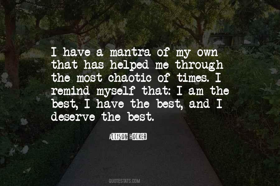 Am The Best Quotes #1087998