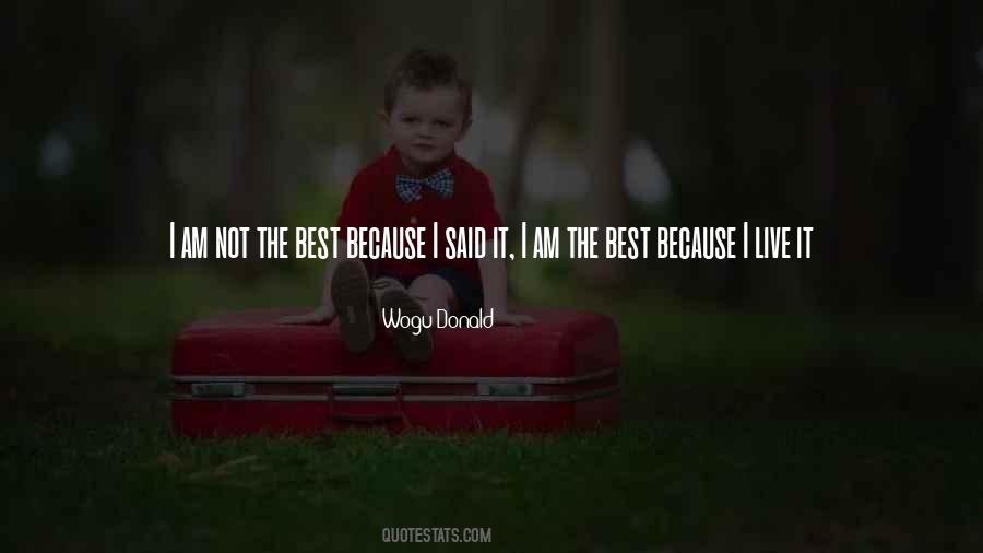 Am The Best Quotes #926602