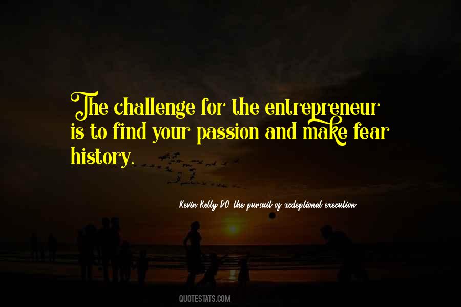 Quotes About Passion And Motivation #19404