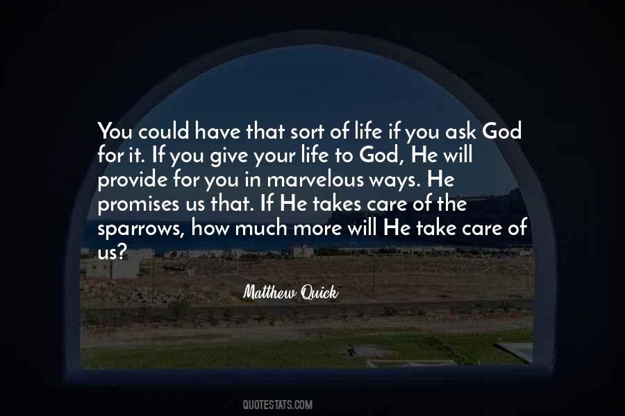 Quotes About God's Care For Us #1285562