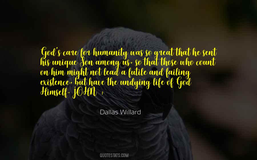 Quotes About God's Care For Us #1702717