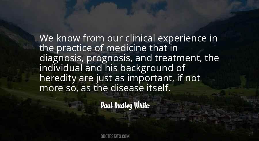 Quotes About Clinical Experience #801034