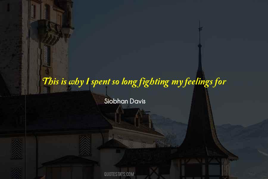 Quotes About Fighting Your Feelings #520688