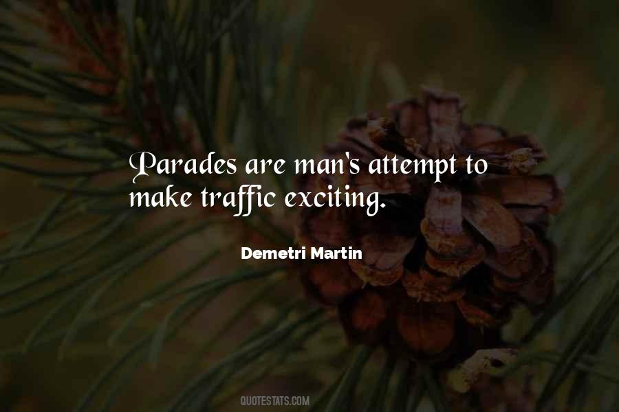 Quotes About Parades #319279