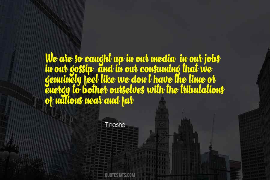 Quotes About Caught Up #1031125