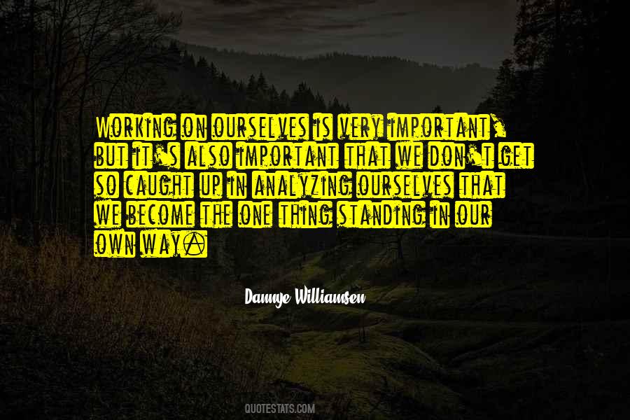 Quotes About Caught Up #1229951