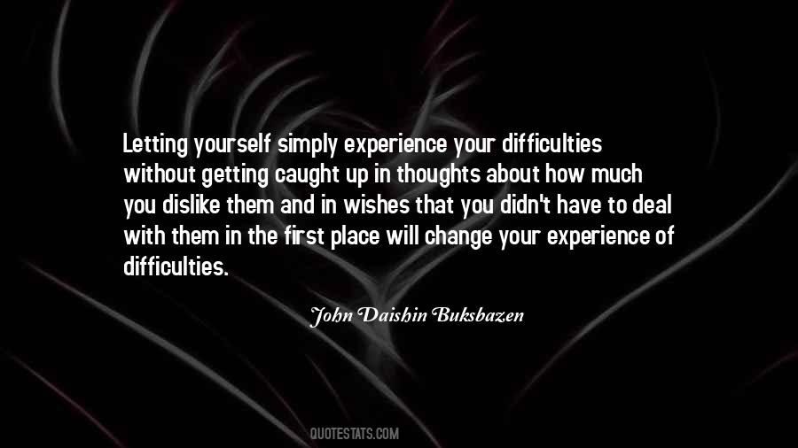 Quotes About Caught Up #1276664
