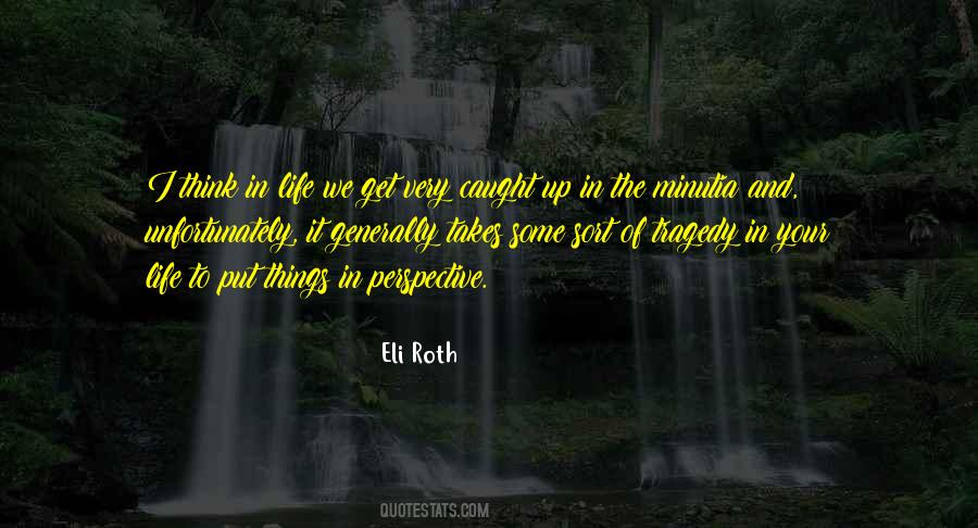 Quotes About Caught Up #1288311
