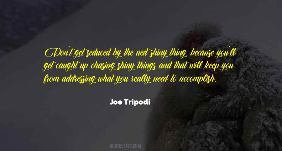 Quotes About Caught Up #1354829