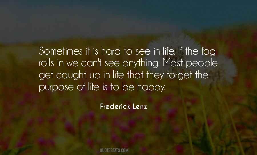 Quotes About Caught Up #1359540