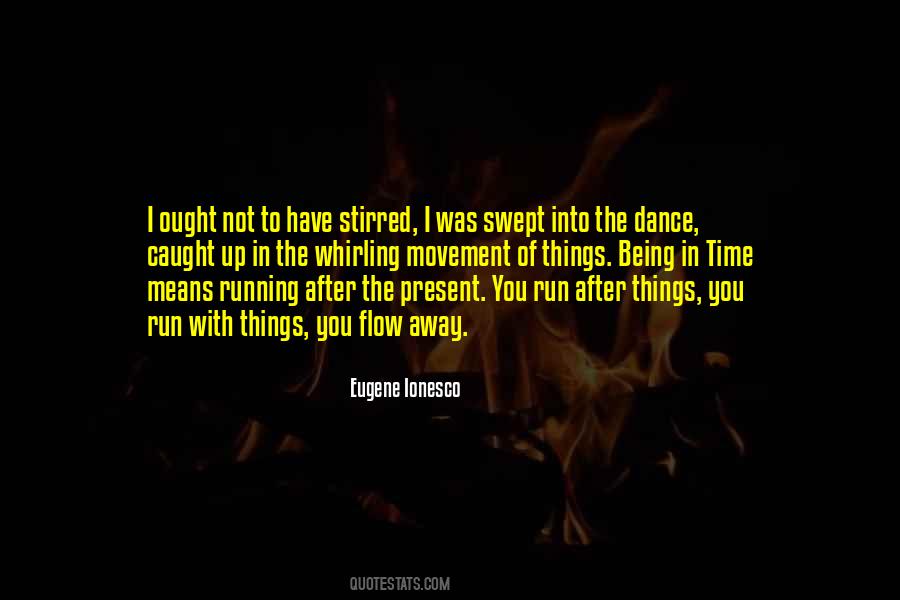 Quotes About Caught Up #1371717