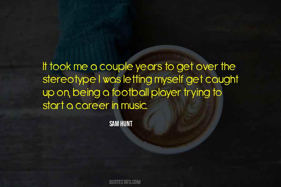 Quotes About Caught Up #1376611