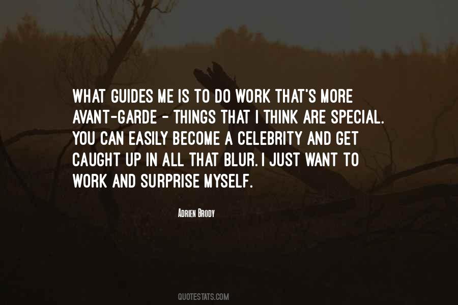 Quotes About Caught Up #1383872
