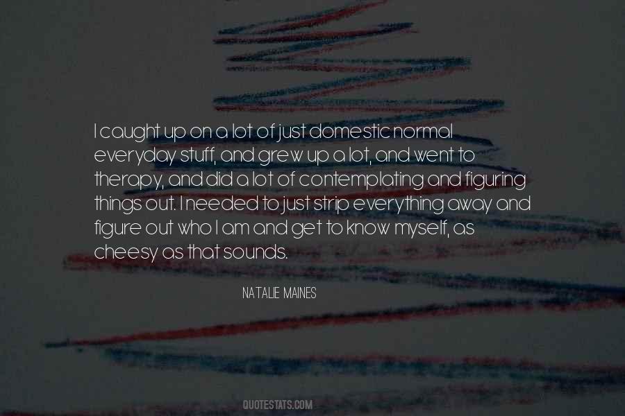 Quotes About Caught Up #1420390