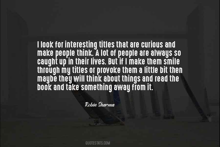 Quotes About Caught Up #1434294