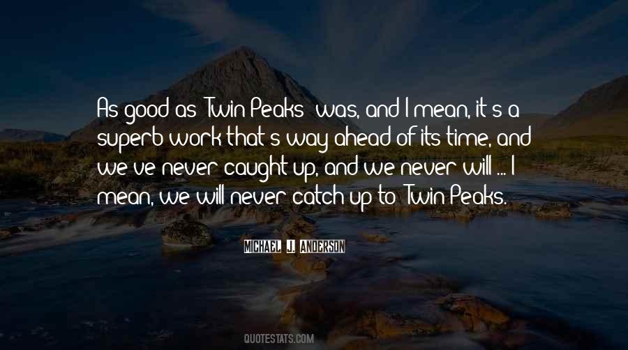 Quotes About Caught Up #1446336