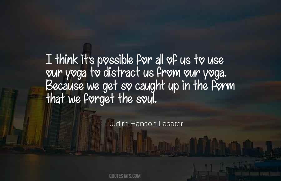 Quotes About Caught Up #984586