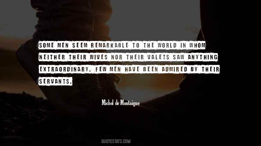 Extraordinary Men Quotes #1352330