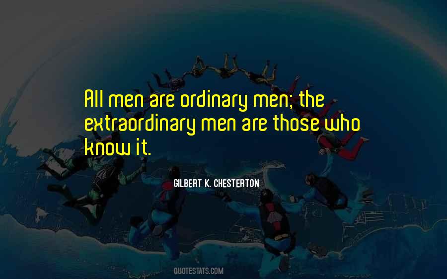 Extraordinary Men Quotes #456481