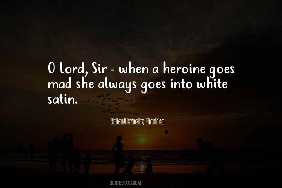 White Satin Quotes #763815