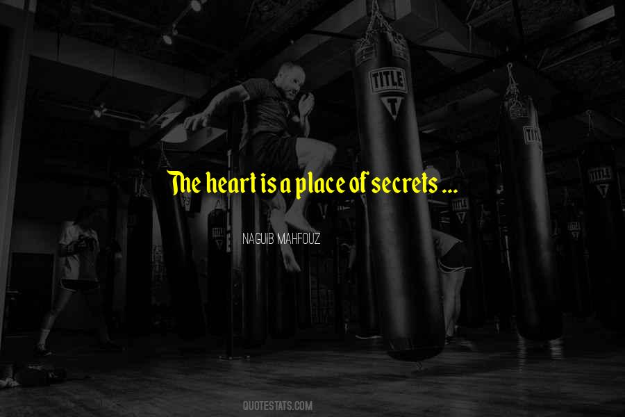 Secret Place Quotes #727831