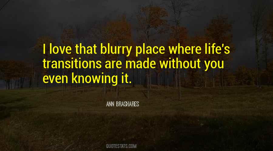 Quotes About Knowing One's Place #395256