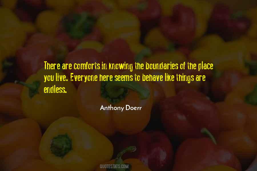 Quotes About Knowing One's Place #496172