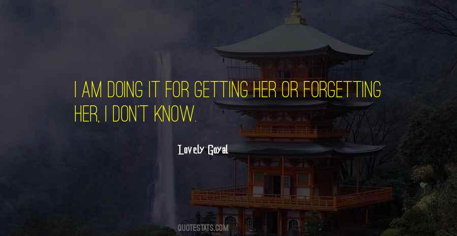 Quotes About Getting To Know Yourself #40593