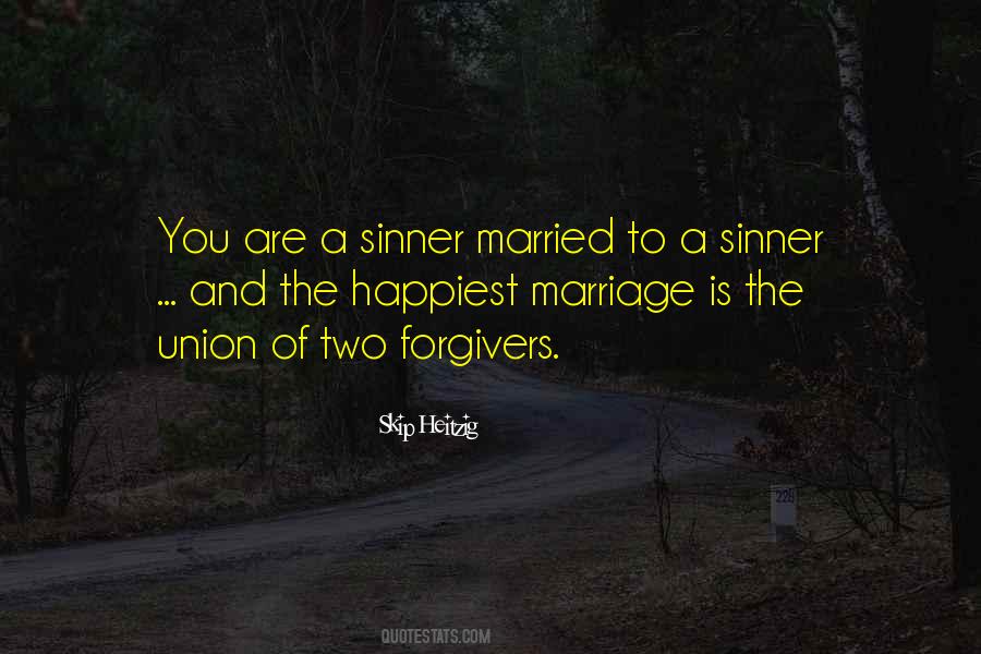 Quotes About The Union Of Marriage #1002180