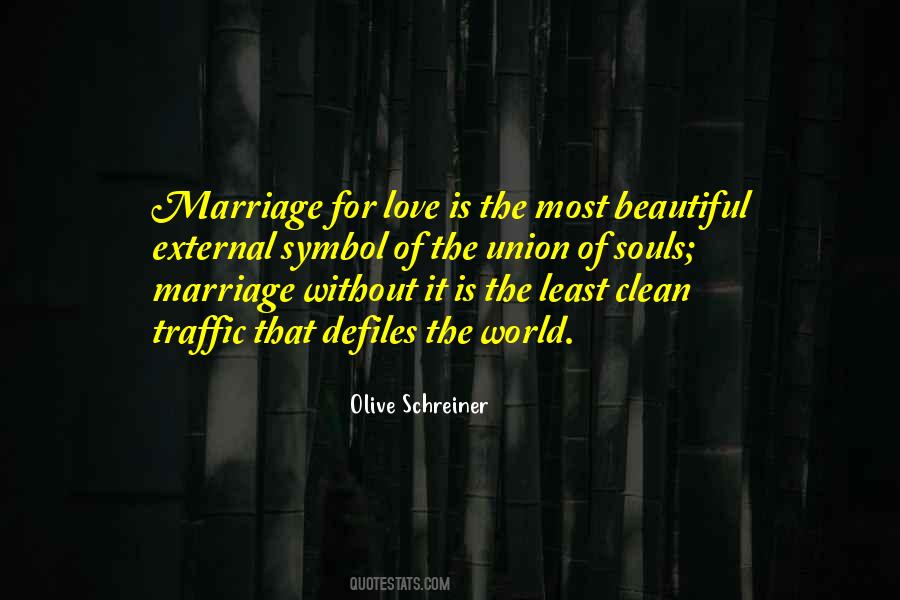 Quotes About The Union Of Marriage #1014184