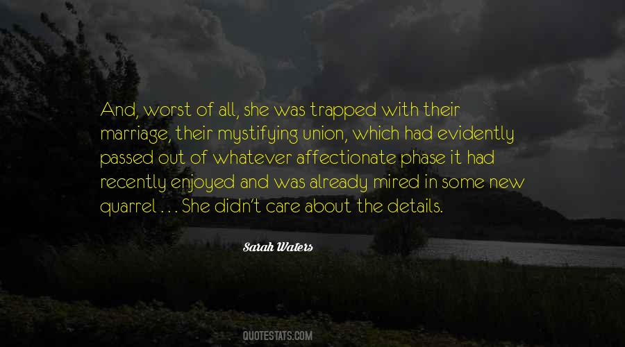 Quotes About The Union Of Marriage #1527820