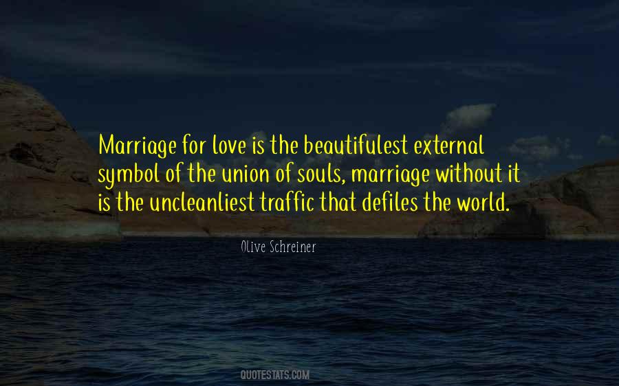 Quotes About The Union Of Marriage #1582786