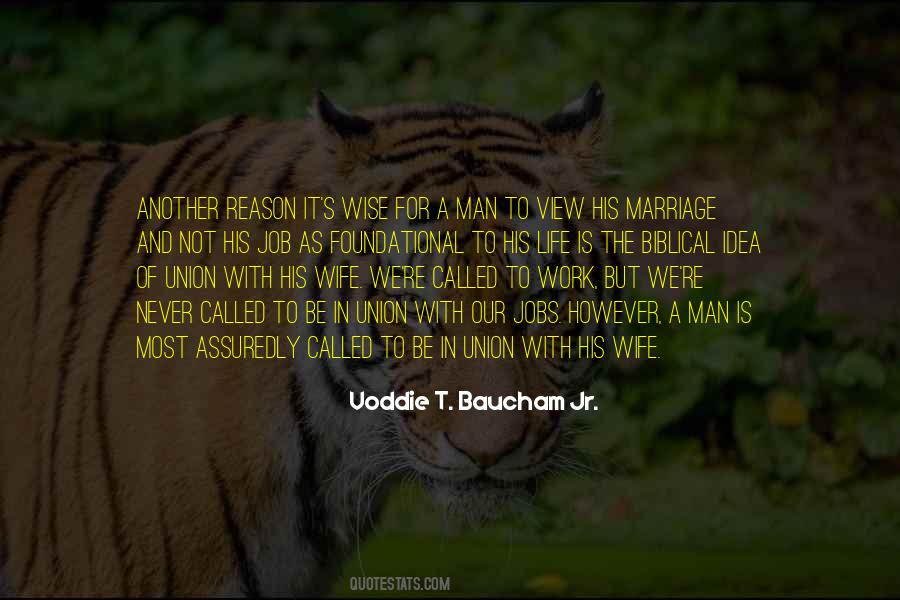 Quotes About The Union Of Marriage #508400