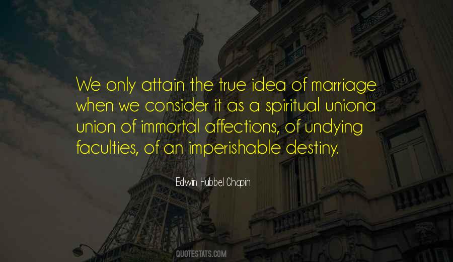 Quotes About The Union Of Marriage #696972