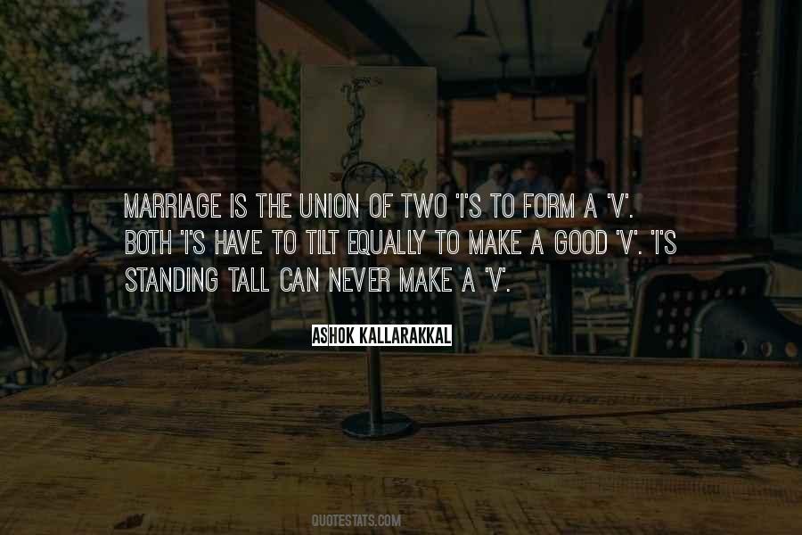 Quotes About The Union Of Marriage #704839