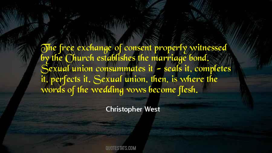Quotes About The Union Of Marriage #813274