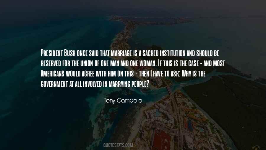 Quotes About The Union Of Marriage #862231