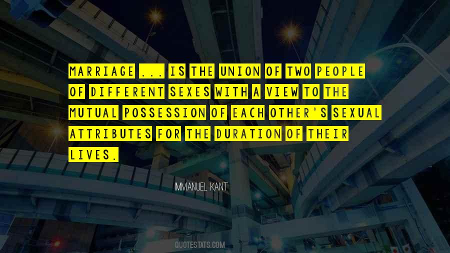 Quotes About The Union Of Marriage #86638